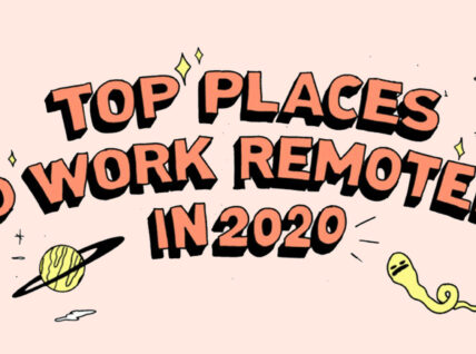 Top Places to Work Remotely in 2020 [Comic]
