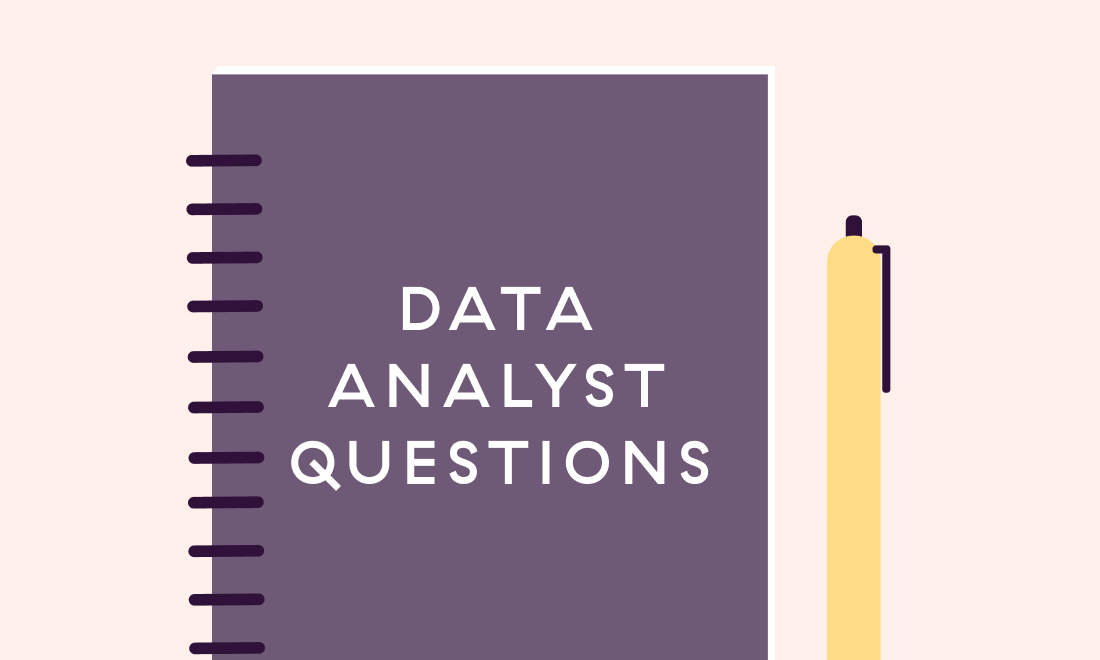 60 Data Analyst interview questions and answers by Toggl Hire
