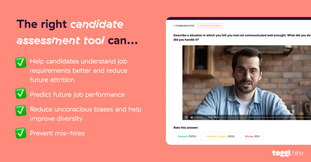 Benefits of candidate assessment tools